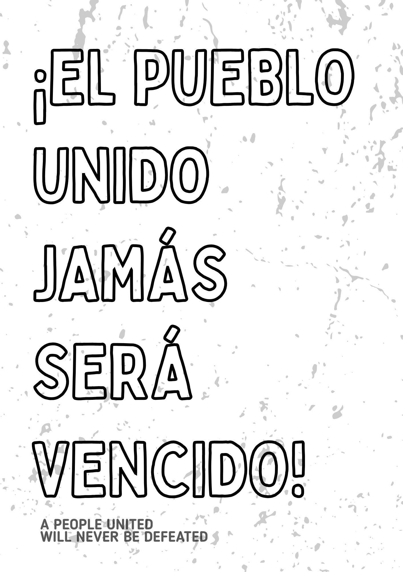¡El pueblo unido jamás será vencido! Poster
